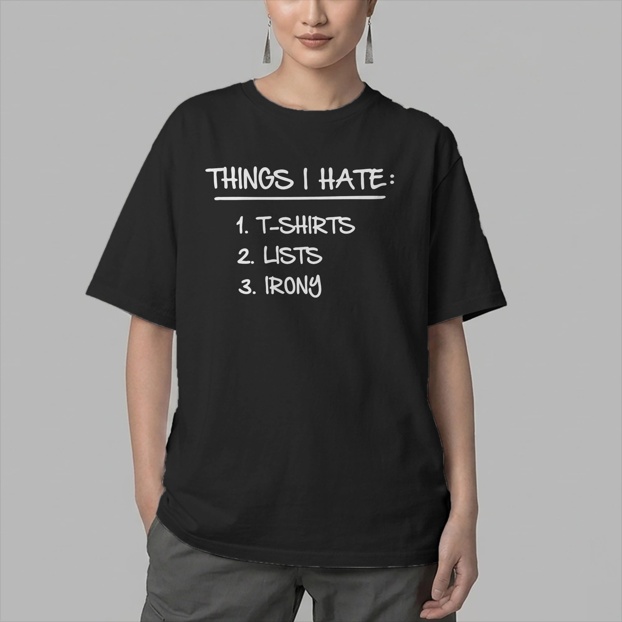 List of Ironic Things I Hate T - огляд і ціна Summer Clothing List